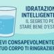 Bevi consapevolmente: il tuo corpo ti ringrazierà!